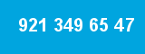 921 349 65 47